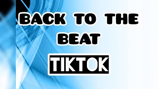 Download lagu BACK TO THE BEAT - TIKTOK SONG- GOYANG GELENG GELENG (LYRIC VIDEO) 2020 mp3 Download lagu BACK TO THE BEAT - TIKTOK SONG- GOYANG GELENG GELENG (LYRIC VIDEO) 2020 mp3