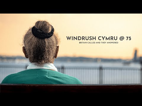 Windrush Cymru @ 75 (Official Documentary Trailer)