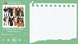 Download lagu ♡英中歌詞♡ | TWICE (트와이스) - STONE COLD (MINA) mp3