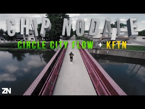 Chip NoDale - Circle City Flow + KFTN | Directed By @ZanderNunnelly