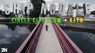 Chip NoDale - Circle City Flow + KFTN | Directed By @ZanderNunnelly