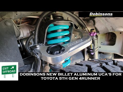 Dobinsons NEW Billet Aluminum UCA's for Toyota 4Runner and Tacoma Installation and Camber Adjustment