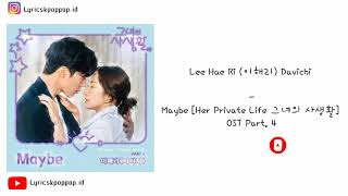Download lagu Lee Hae Ri (Davichi) - Maybe (Her Private Life OST) Lyrics // (Indo Sub) mp3 Download lagu Lee Hae Ri (Davichi) - Maybe (Her Private Life OST) Lyrics // (Indo Sub) mp3
