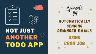 Episode 4 - Automatically Sending Reminder Emails - Cron Jobs