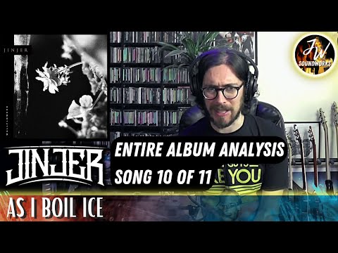 Musical Analysis/Reaction of JINJER - As I Boil Ice (WALLFLOWERS - 10/11)