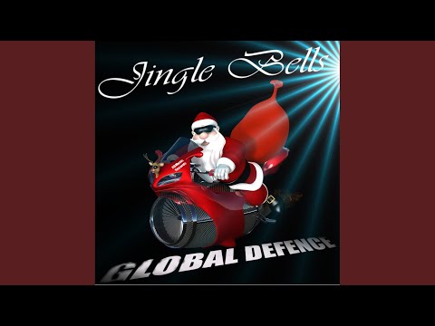 Global Defence Jingle Bells (Dance Radio Mix) - Christmas Dance Party