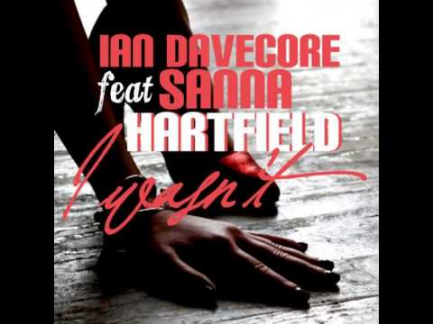 Ian Davecore feat. Sanna Hartfield - I Wasn't (Extended Mix) www.mixupload.com