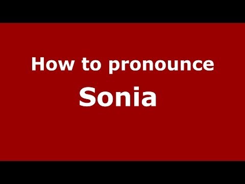 How to pronounce Sonia  (French/France) - PronounceNames.com