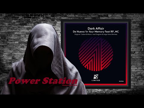 Dark Affair Feat. RP_MC – In Your Memory (Evegrem & Jorge Viana Remix) [Droid9 Limited]