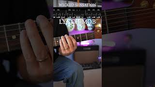 Wicked Sensation Guitar Riff by Lynch Mob / George Lynch