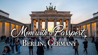 Berlin and the ER? - Mom with a Passport