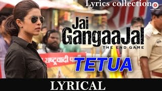 Tetua | Jai Gangaajal | Salim & Sulaiman | Sukhwinder Singh | Priyanka Chopra, Prakash Jha