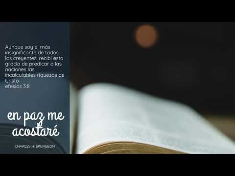 Charles Spurgeon - Devocional - En paz me acostaré - 2 de marzo
