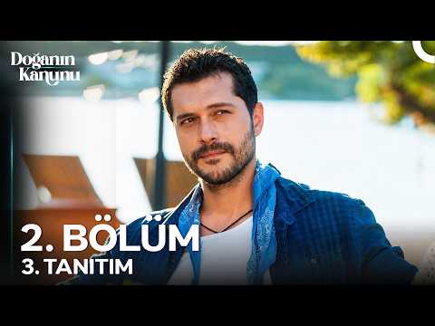 Doğanın Kanunu 2. Bölüm 3. Fragmanı