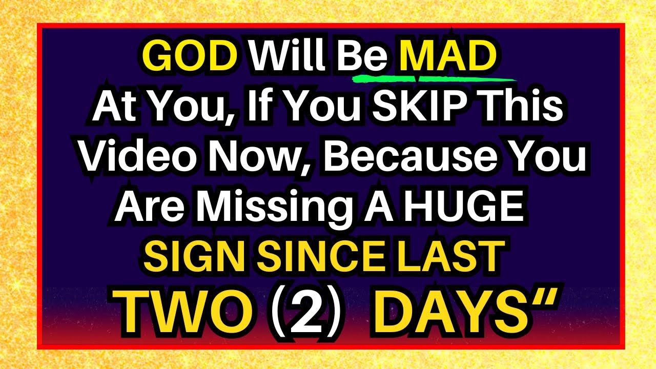 GOD SAYS -" 'YOU HAVE IGNORED A CRUCIAL SIGN FROM ME'" — 👆God Message Today~ Gods Message Now👆EP 125