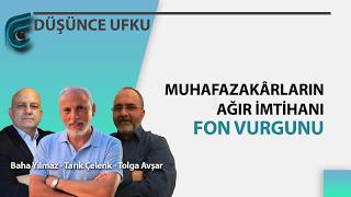Muhafazakârların Ağır İmtihanı: Fon Vurgunu | Tarık Çelenk - Baha Yılmaz - Tolga