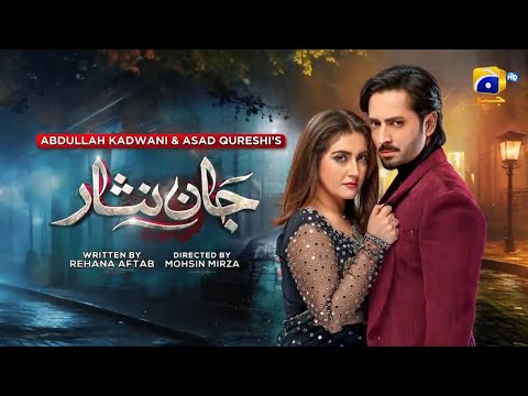 Drama Jaan Nisar episode 21| Promo | Teaser| Hiba Bukhari &  Danish taimoor tonight at 8:pm geo tv
