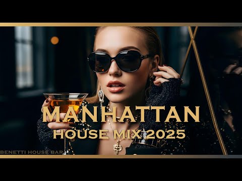 Manhattan After Dark | Deep House Mix 2025 | Sophisticated Bar Feelings