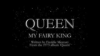 Queen - My Fairy King (Official Lyric Video)