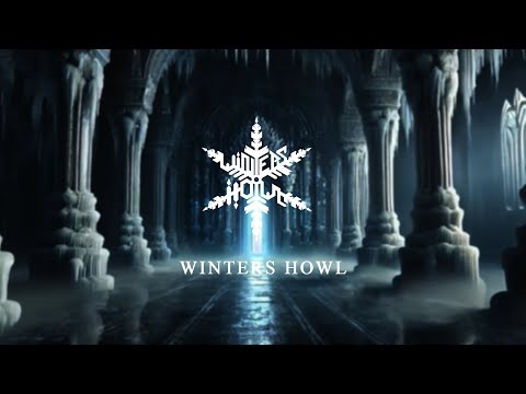 WINTERS HOWL - Winters Howl [Official Music Video]