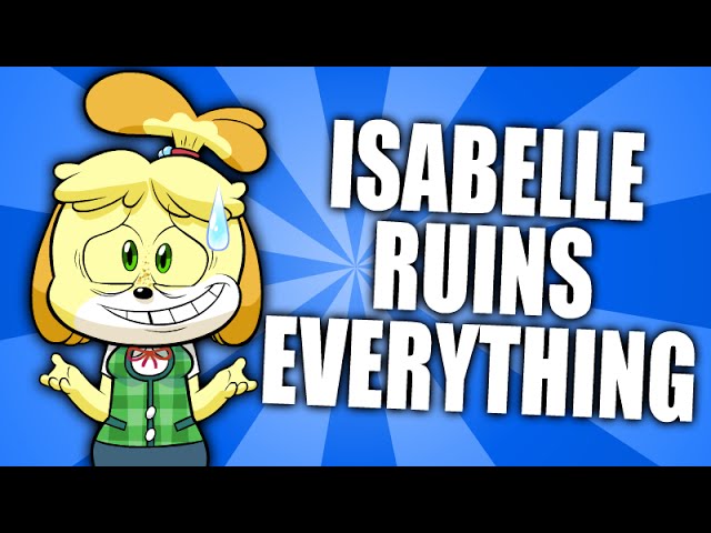 Everything's ruined. Isabelle animal Crossing Parody. Sabelle animal Crossing Parody.