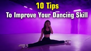 10 Tips To improve your dancing skill