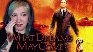 watching *WHAT DREAMS MAY COME* for the first time