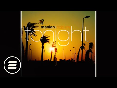 Manian - Hold me tonight (Bootleg Radio Mix)
