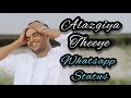 Alazgiya Theeye Song Minnalae Tamil Love Song Whatsapp Status
