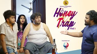 HONEY TRAP_PART 2 l Malayalam Comedy l Fukru motop