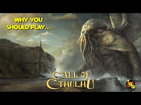 Why You Should Play... 7th Edition Call of Cthulhu