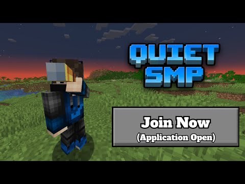 Quiet SMP - Quiet SMP-Content Creator SMP (Applications Open)