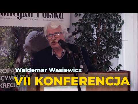Waldemar Wasiewicz – Zaproszenie na Narodowy Marsz Życia | Konferencja o depopulacji