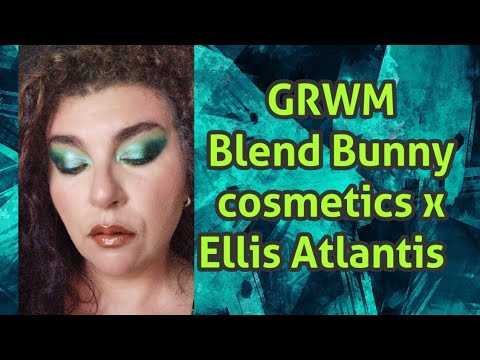 #makeuptherapy GRWM using new Blend Bunny cosmetics x Ellis Atlantis
