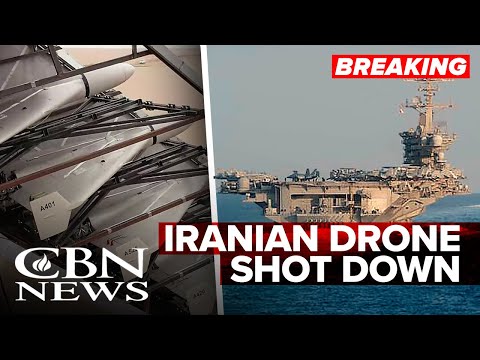 BREAKING: Iranian Drone Shot Down Nearing US Aircraft Carrier