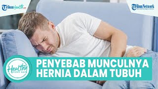Bahaya Sering Mengangkat Beban Berat Bisa Alami Hernia, Begini Penyebab Munculnya Benjolan di Tubuh