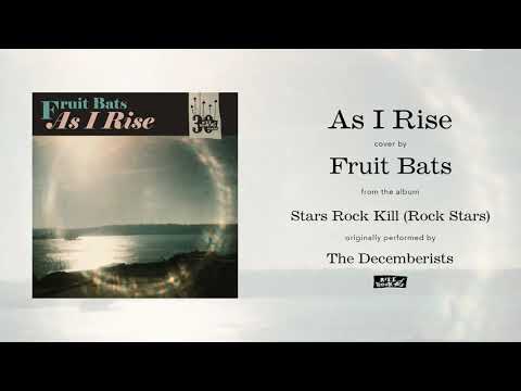Fruit Bats - As I Rise (Art Video)