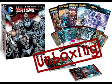 Unboxing: DC Comics Deck Building Game Crisis Expansion Pack 2