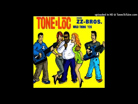 Tone-Loc meets. ZZ-Bros. - Wild Thing 'Y2K (Club Mix)