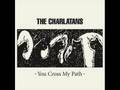 The Charlatans - Mis-takes