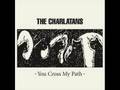 The Charlatans - Mis-takes 