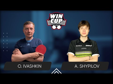 22:15 Oleksandr Ivashkin - Anton Shypilov West 6 WIN CUP 21.04.2024 | TABLE TENNIS WINCUP
