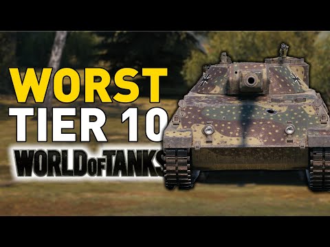 The WORST Tier 10 Tank in World of Tanks...