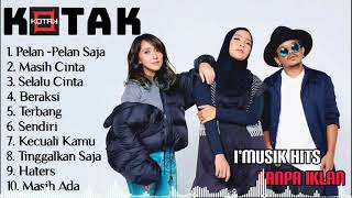 Kotak full album tanpa iklan - lagu kotak terbaru 