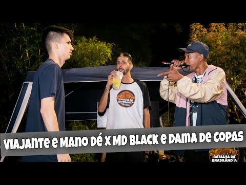 MANO DÉ E VIAJANTE X MD BLACK E DAMA DE COPAS | 1 FASE BATALHA DA BRASILANDIA #35