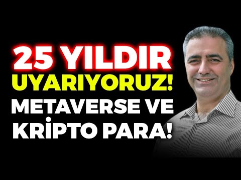 25 Yıldır Uyarıyoruz! İnsanların Beyni Yıkanacak! / Metaverse ve Kripto Para