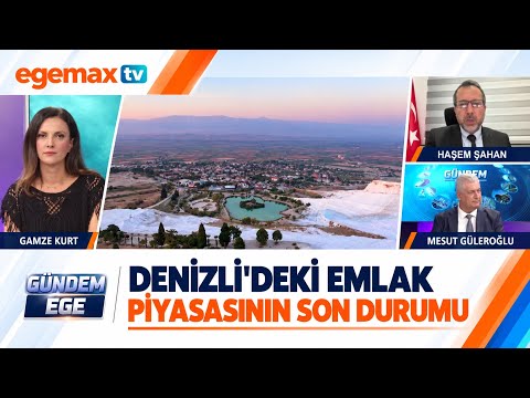 Denizli’de Emlak Piyasasında Son Durum Ne? | Haşem Şahan ve Mesut Güleroğlu | Gündem Ege