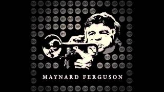 Maynard Ferguson - Trumpet Rhapsody