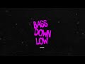 Lupage - BASS DOWN LOW (Official Visualizer)