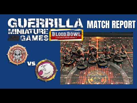 Blood Bowl NAF 1.2M Match Report - NEW Chaos Dwarfs vs. Old World Alliance!